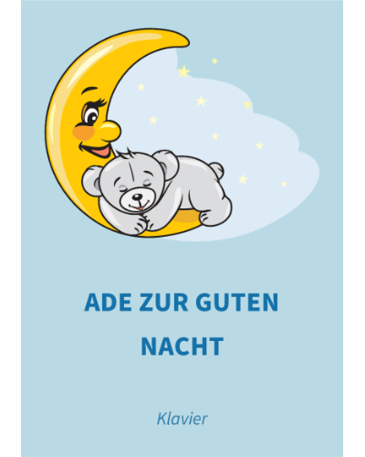 Ade zur guten Nacht