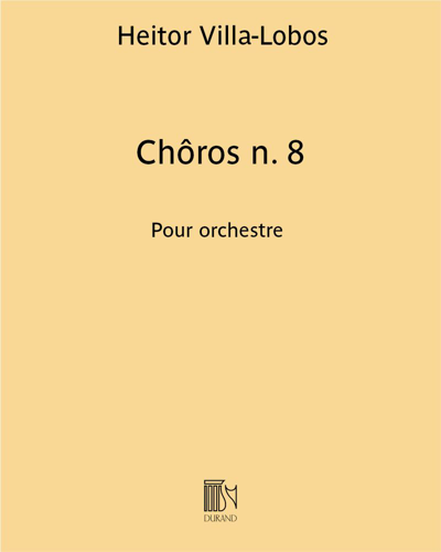 Chôros No. 8