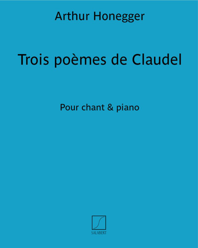 Trois poèmes de Claudel