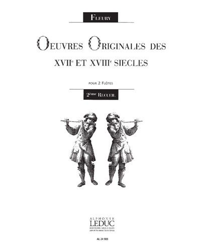 Oeuvres originales des XVIIe et XVIIIe siècles, Vol. 2