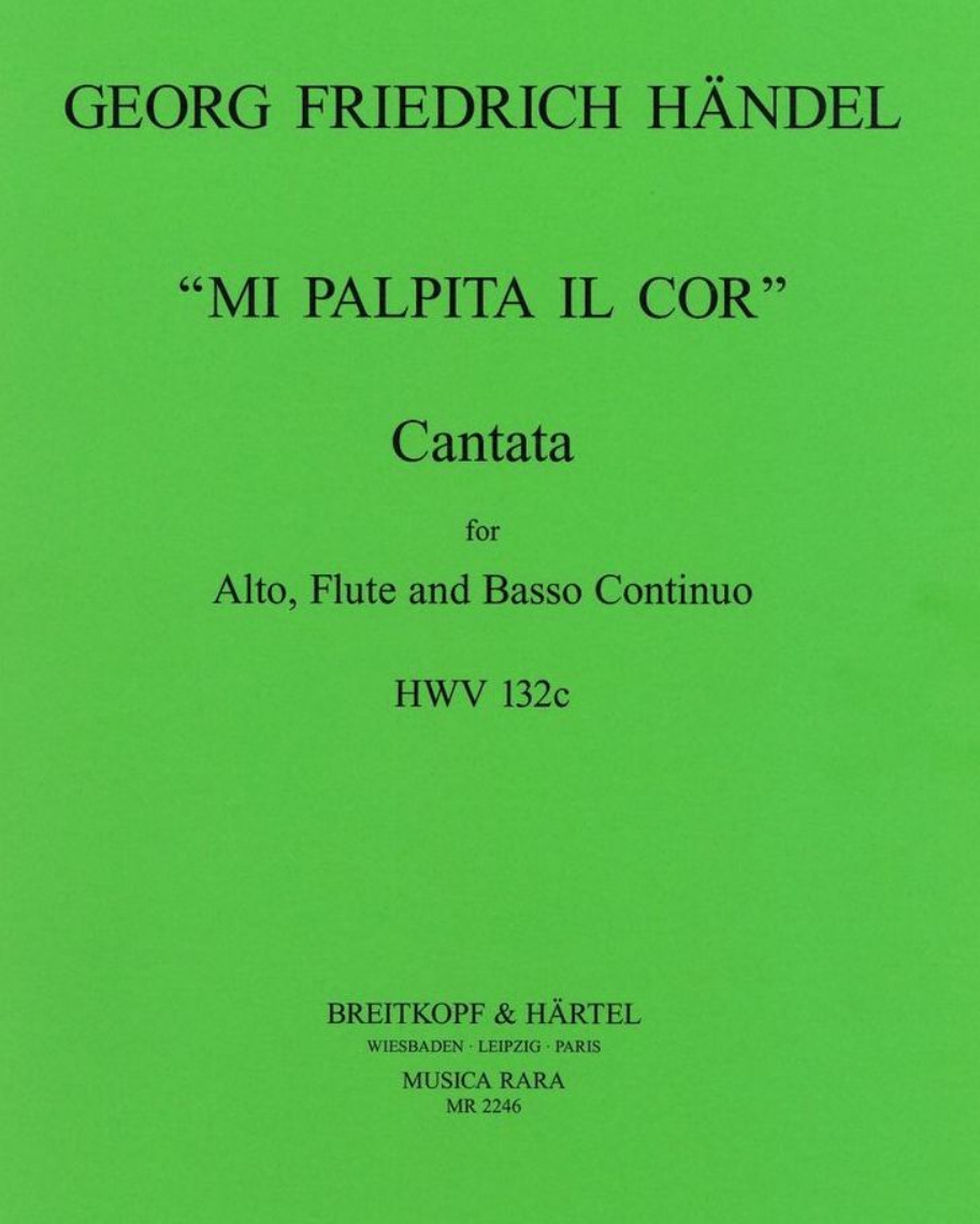 Cantata 'Mi palpita il Cor', HWV 132c