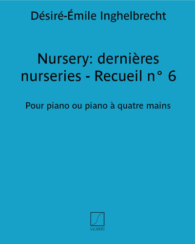 Nursery: dernières nurseries - Recueil n° 6