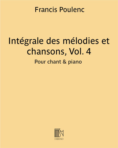 Intégrale des mélodies et chansons Vol. 4