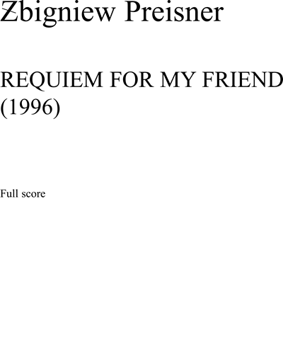 Requiem for my Friend