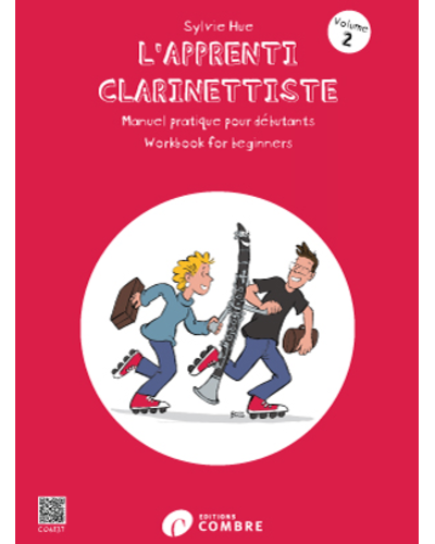 L'Apprenti Clarinettiste, Vol. 2: Practical Manual for Beginners