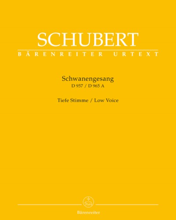 Schwanengesang: 13 Lieder on Poems by Rellstab and Heine, op. D 957 & 'Die Taubenpost', op. D 965 A