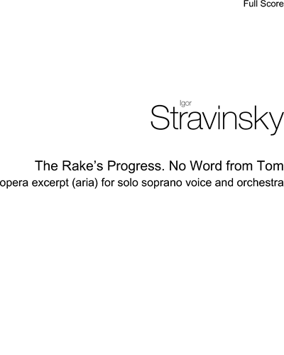 The Rake’s Progress. No Word from Tom