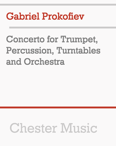 Concerto for Trumpet, Percussion, Turntables and Orchestra