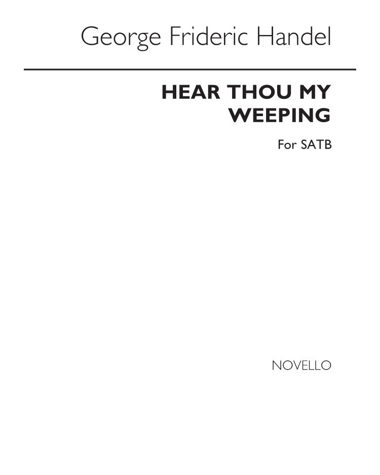 Hear thou my weeping (Air from "Rinaldo")