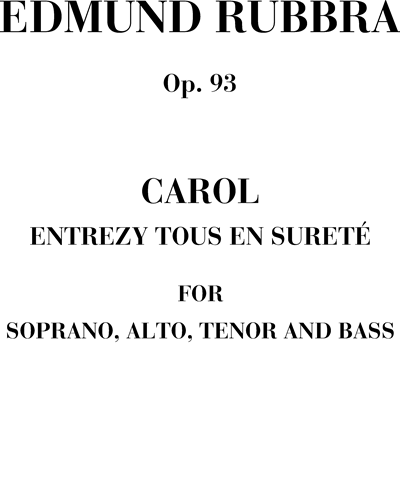 Carol - entrezy tous en sureté Op. 93