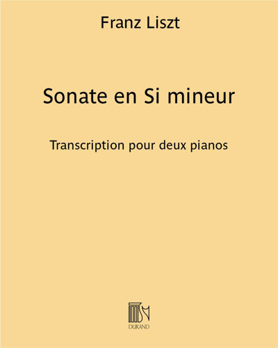Sonate en Si mineur - Transcription pour deux pianos