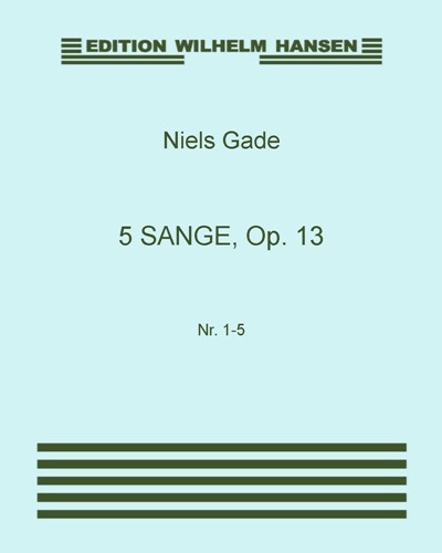5 Sange, Op. 13 Nr. 1-5