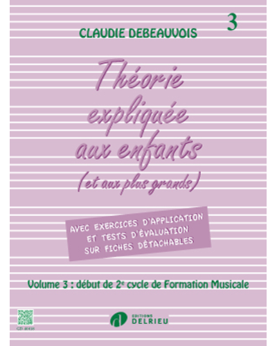 Théorie Expliquée aux Enfants, Vol. 3