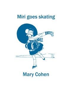 Miri goes skating