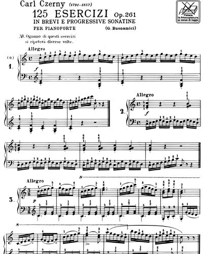 125 esercizi in brevi e progressive sonatine per pianoforte Op. 261