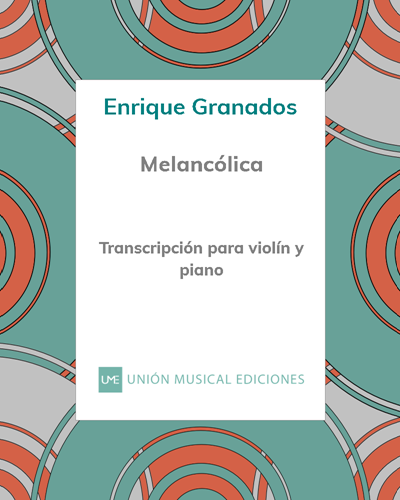 Melancólica (Danza Española No. 10)