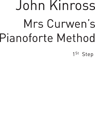 Mrs Curwen's Pianoforte Method, 1st Step