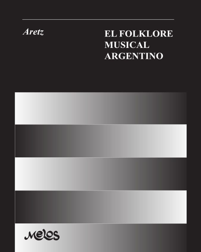 El folklore musical Argentino Sheet Music by Isabel Aretz | nkoda