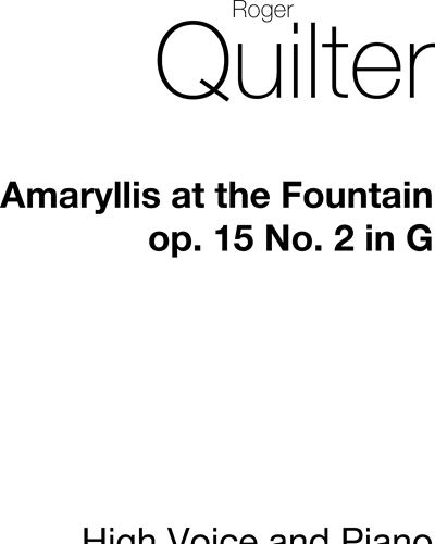 Amaryllis at the Fountain, op. 15