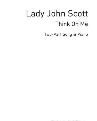 Think on Me [Arranged for Vocal Duet]