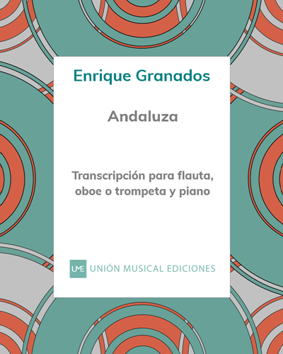 Andaluza ("Danza Española nº 5") - Para flauta, oboe o trompeta y piano