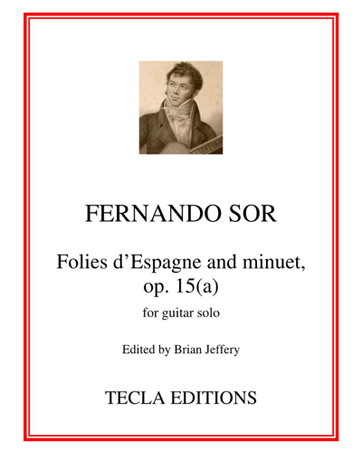 Folies d'Espagne and Minuet, Op. 15(a)