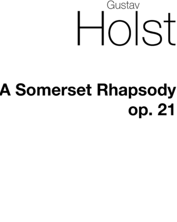 A Somerset Rhapsody, op. 21 no. 2