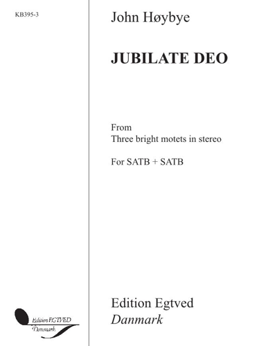 Jubilate Deo (from "Three Bright Motets in Stereo")