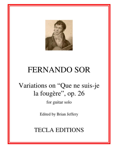 Variations on "Que ne suis-je la fougère", Op. 26