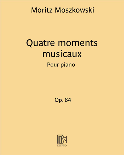 Quatre moments musicaux Op. 84