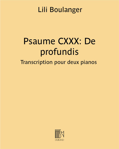 Psaume CXXX: De profundis