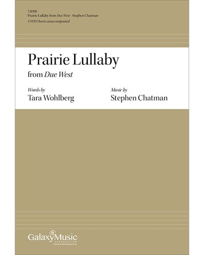 Due West: No. 2 Prairie Lullaby