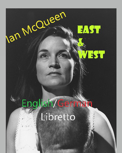 East and West libretto