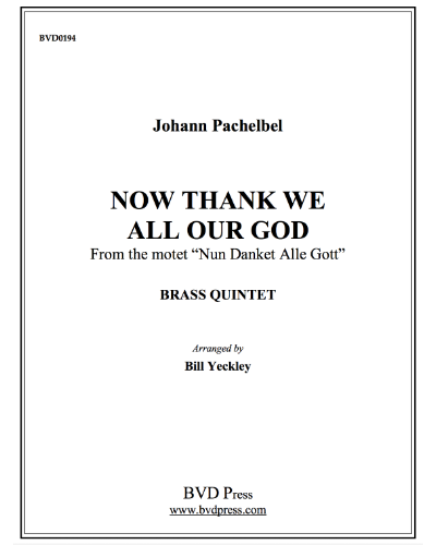 Now Thank We All Our God (from 'Nun Danket Alle Gott')