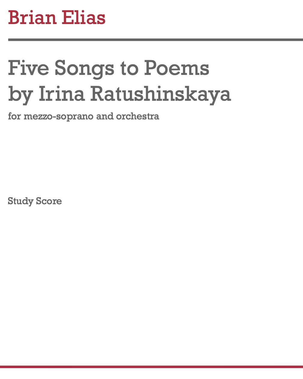 Five Songs to Poems by Irina Ratushinskaya