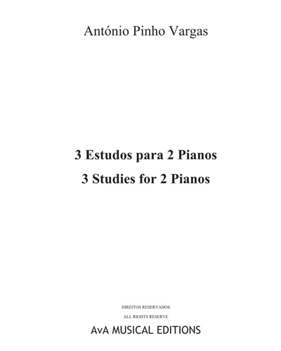 Three Studies for Two Pianos