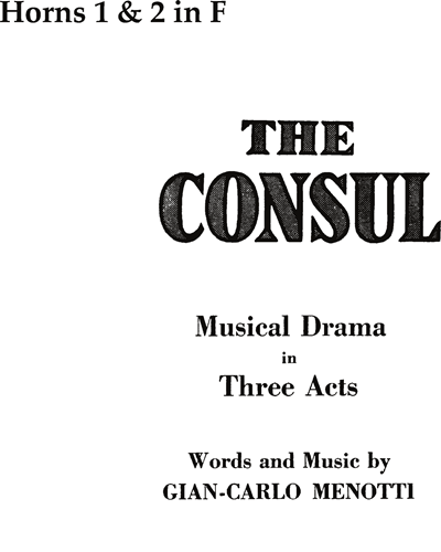 The Consul (Complete Opera)
