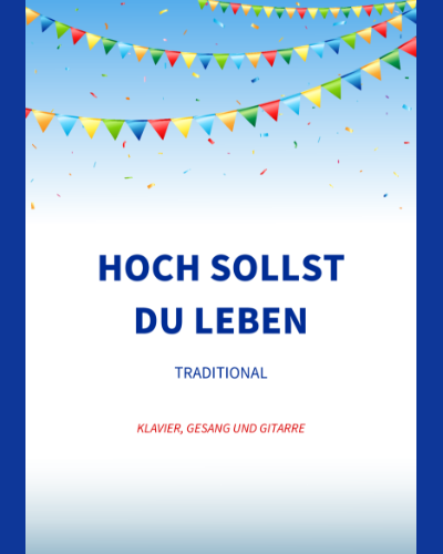 Hoch sollst du leben