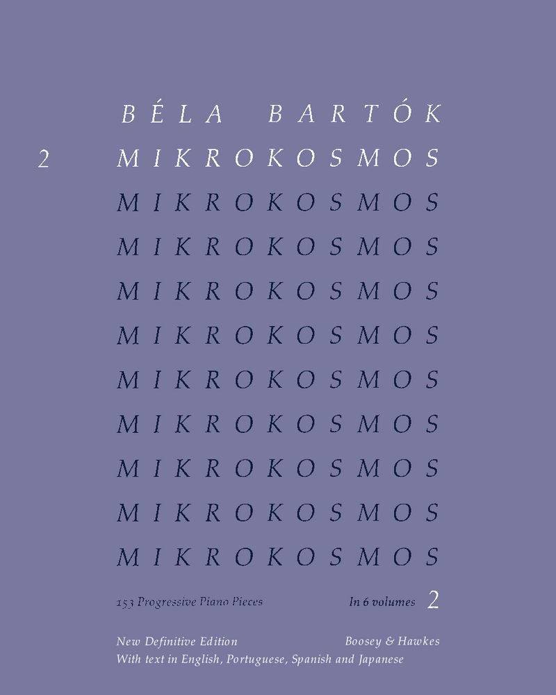 Mikrokosmos, Vol. 2