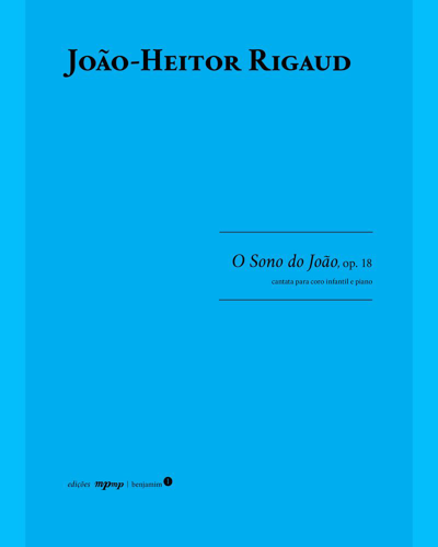 O Sono do João, Op. 18