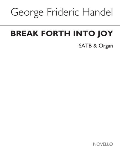 Break Forth into Joy