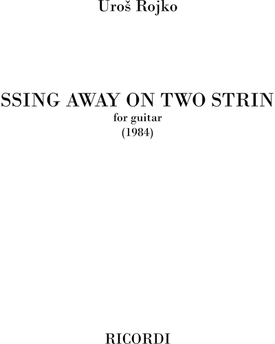 Passing away on two strings