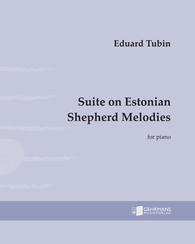 Suite on Estonian Shepherd Melodies