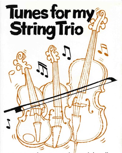 Tunes for My String Trio