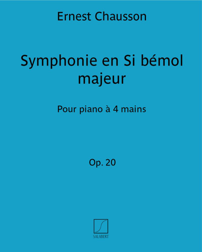 Symphonie en Si bémol majeur Op. 20