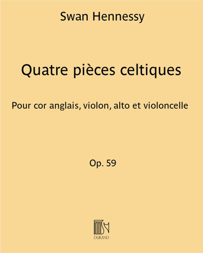 Quatre pièces celtiques Op. 59