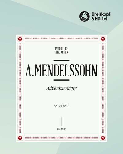 Adventsmotette op. 90/5