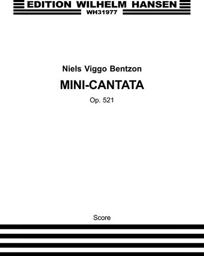 Mini-Cantata, Op. 521