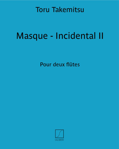 Masque - Incidental II