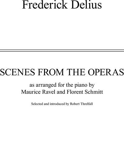 Scenes from the Operas